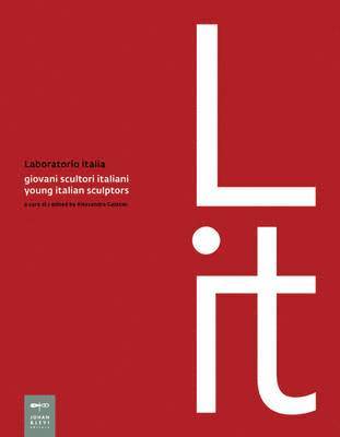 Laboratorio Italia: New Trends in Sculpture