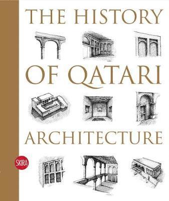 The History of Qatari Architecture 1