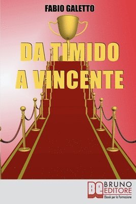 Da Timido a Vincente 1