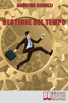 Agostino Cernilli - Gestione Del Tempo, Häftad