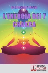 bokomslag L'Energia dei 7 Chakra