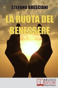 bokomslag La Ruota del Benessere