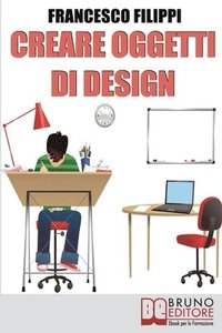bokomslag Creare Oggetti di Design