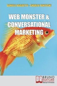 bokomslag Web Monster & Conversational Marketing