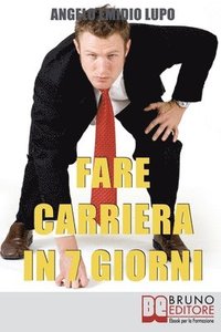 bokomslag Fare Carriera in 7 Giorni