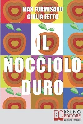 bokomslag Il Nocciolo Duro