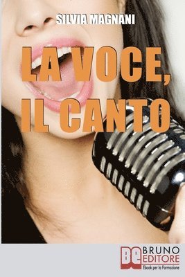 bokomslag La Voce, il Canto