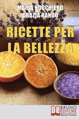 bokomslag Ricette per la bellezza