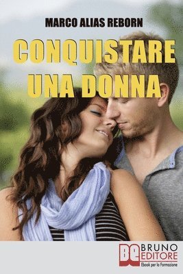 Marco Alias Reborn - Conquistare una Donna, Häftad