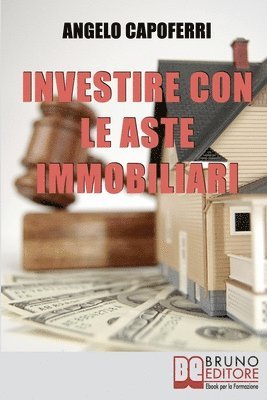 Investire con le Aste Immobiliari 1