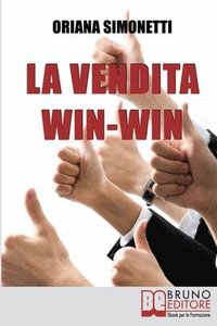 bokomslag La Vendita Win-Win
