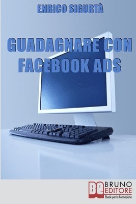 Guadagnare con Facebook ADS 1