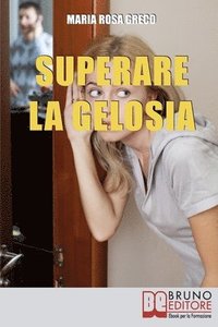 bokomslag Superare la Gelosia