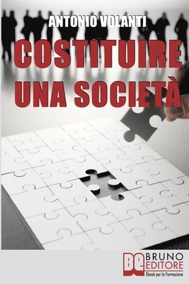 Antonio Volanti - Costituire Una Società, Häftad