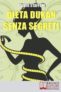 bokomslag Dieta Dukan Senza Segreti