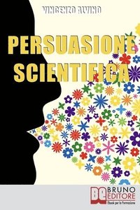 bokomslag Persuasione Scientifica