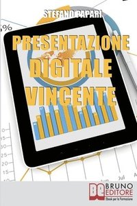 bokomslag Presentazione Digitale Vincente