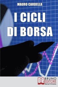 bokomslag I Cicli di Borsa