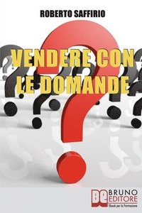 bokomslag Vendere con le Domande