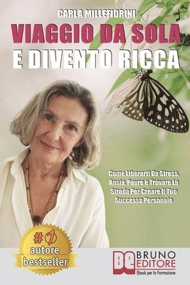 bokomslag Viaggio Da Sola E Divento Ricca