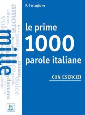 bokomslag Le prime 1000 parole italiane