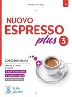Maria Bali, Luciana Ziglio - NUOVO Espresso plus 3 - book + interactive ebook. B1, Häftad