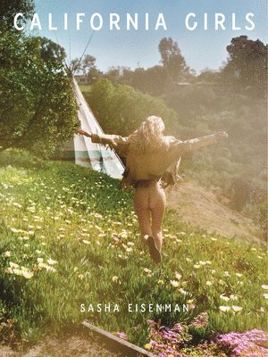 Sasha Eisenman - California Girls, Häftad