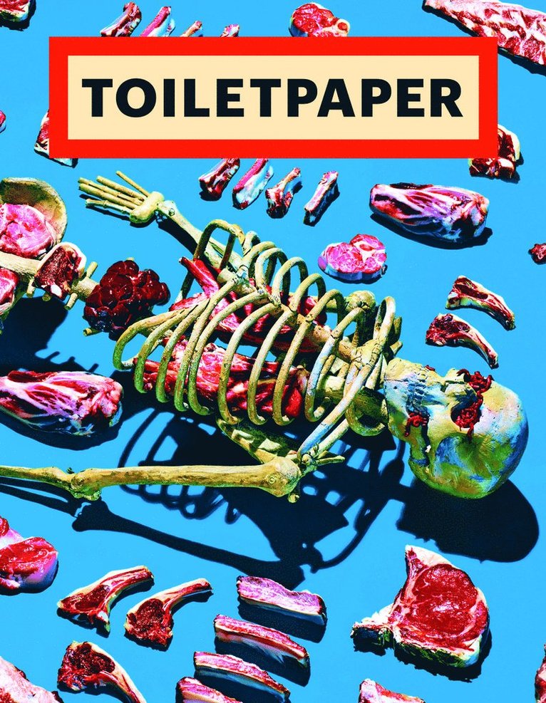 Maurizio Cattelan, Pierpaolo Ferrari, Maurizio Cattelan, Pierpaolo Ferrari - Toiletpaper Magazine 13, Häftad