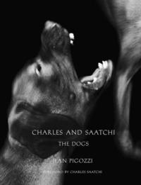 bokomslag Charles and Saatchi: The Dogs