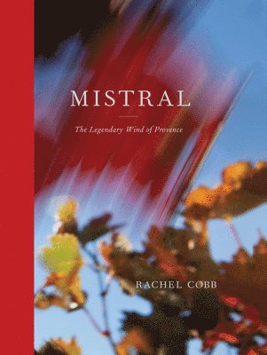 bokomslag Rachel Cobb: Mistral