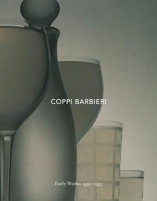 Coppi Barbieri: Early Works 1992-1997 1