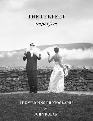 John Dolan: The Perfect Imperfect, Inbunden