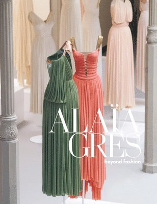 Alaia / Grs Beyond Fashion 1