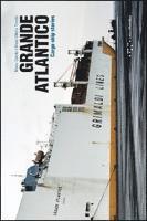 bokomslag Grande Atlantico: Cargo Ship Stories