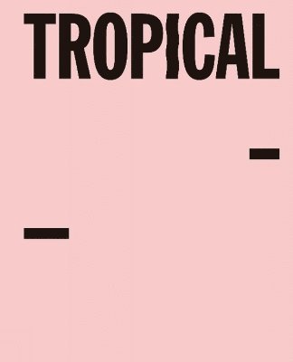 bokomslag Tropical Toolbox