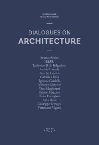 bokomslag Dialogues on Architecture