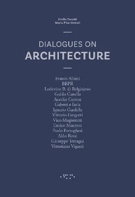 bokomslag Dialogues on Architecture