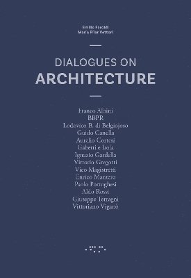 bokomslag Dialogues on Architecture