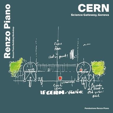 bokomslag CERN, science gateway, Geneva. Ediz. inglese, francese e italiano