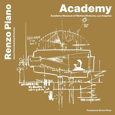 bokomslag Academy, Museum of motion pictures, Los Angeles. Ediz. italiana e inglese