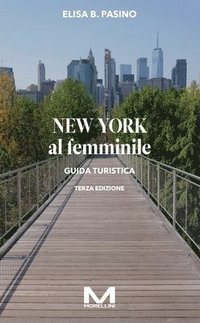 bokomslag New york al femminile III ed.