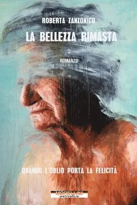 Roberta Zanzonico - bellezza rimasta, Häftad. Tillgänglighet: Lägg i varukorg