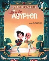 bokomslag Willi Weltenbummler: Ein Tag im alten Ägypten