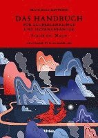 bokomslag Das Handbuch für Zauberlehrlinge und Hexenanfänger