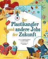 bokomslag Der Plastikangler und andere Jobs der Zukunft