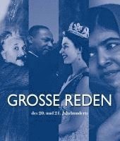Große Reden des 20. und 21. Jahrhunderts
