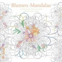 bokomslag Blumen-Mandalas (Ausmalbuch zur kreativen Stressbewältigung)