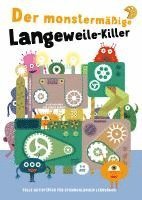 Der monstermäßige Langeweile-Killer 1