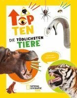 bokomslag Die tödlichsten Tiere. Ein aufregendes Count-Down der gefährlichsten Tiere (Top Ten)