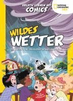 bokomslag Wildes Wetter. Entdecke die extremsten Phänomene (Kreativ lernen mit Comics)